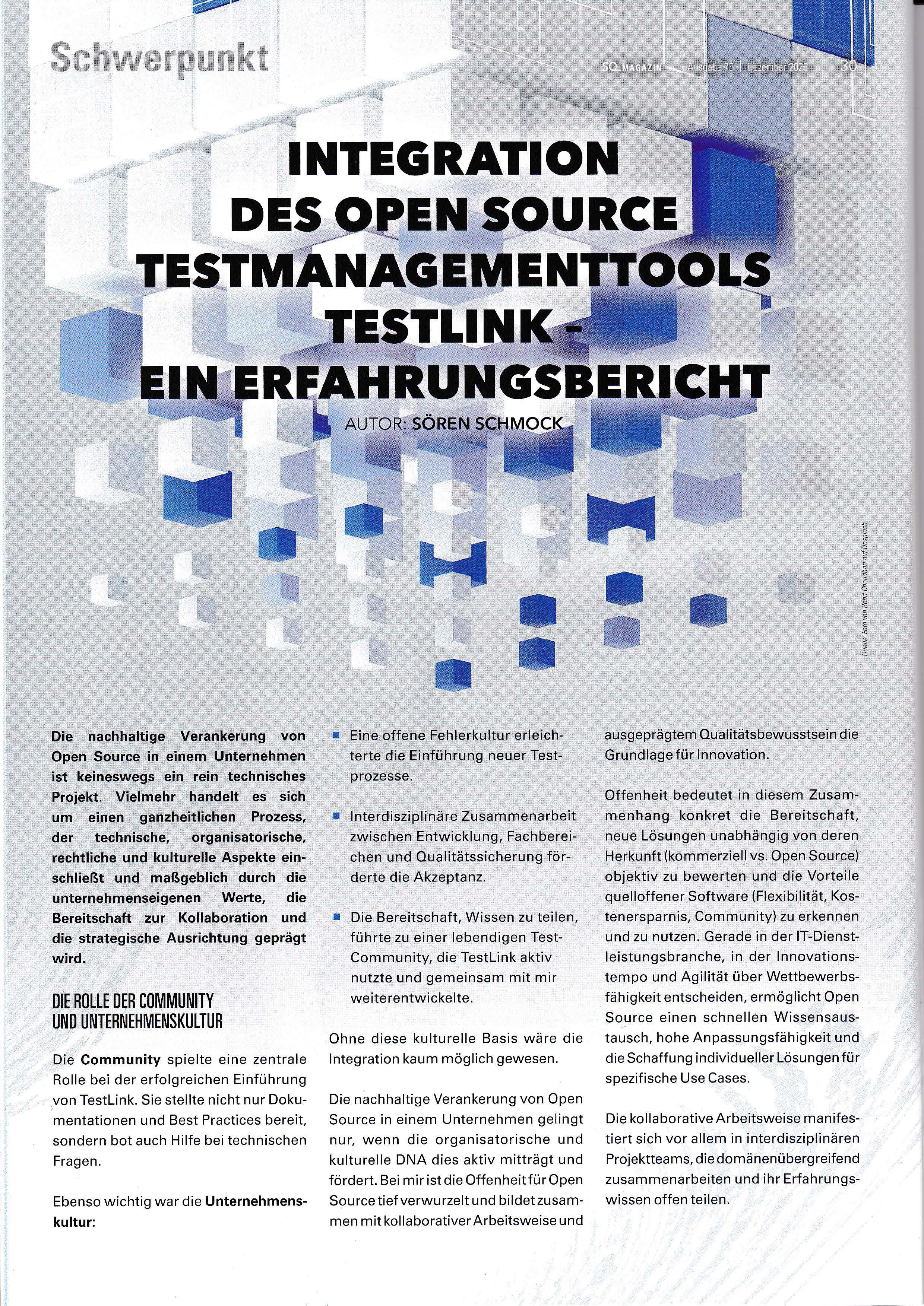 SQ Magazin: Open Source neu gedacht - Integration des Open Source Testmanagementtools TestLink - Ein Erfahrungsbericht