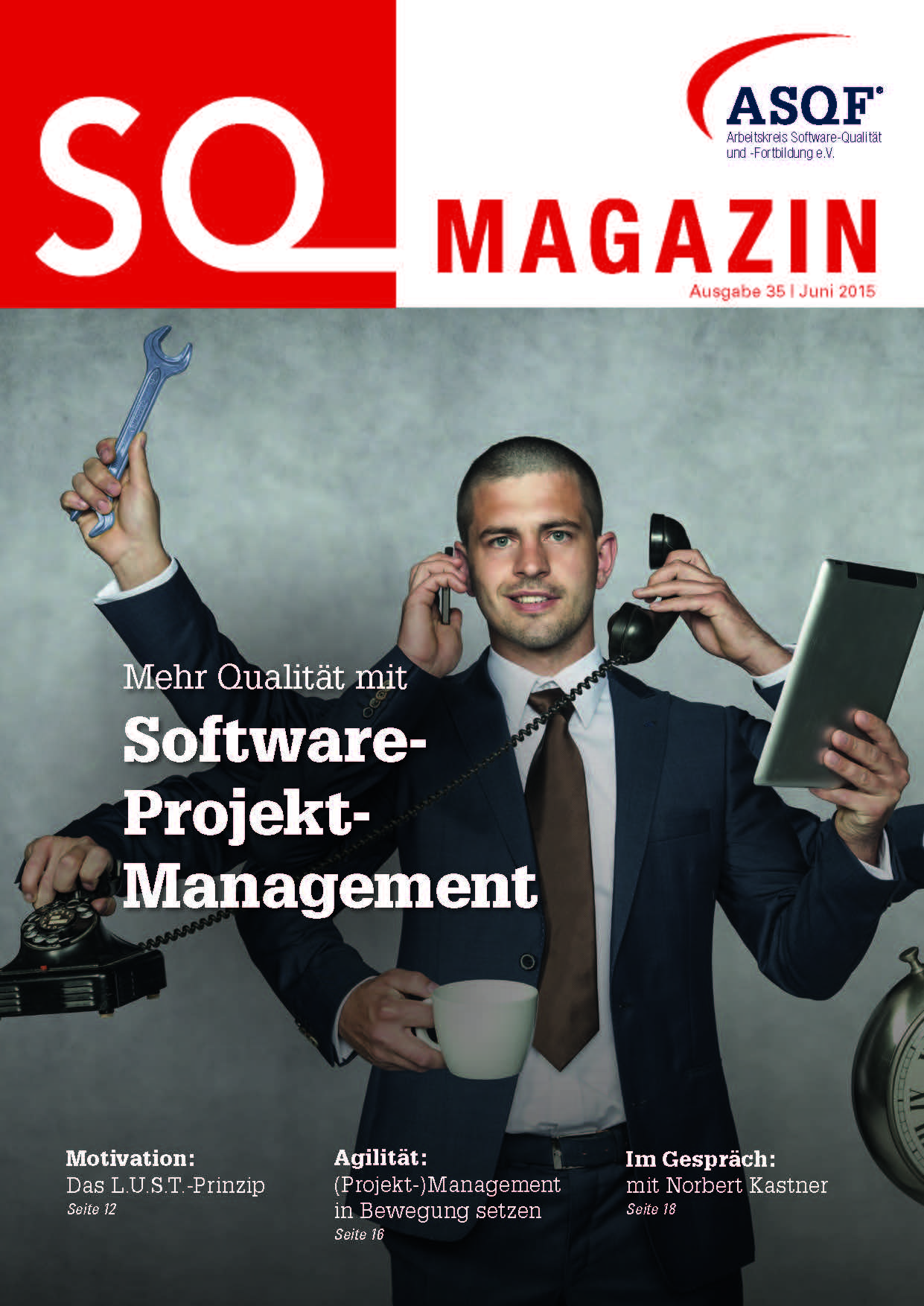 SQ Magazin: Projektmanagement - Steuerrad dür die Software-Qualität
