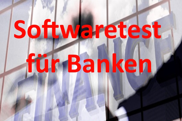 Softwaretest für Banken